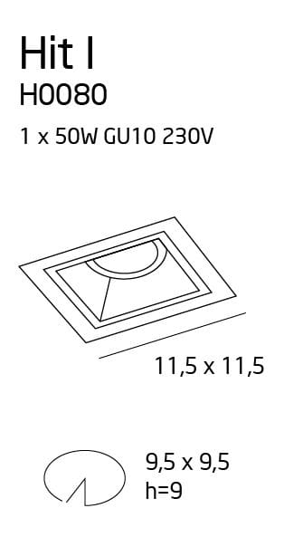 Oprawa do zabudowy Hit H0080, 1-punktowa, z miejscem na żarówkę GU10 50W, wymiary 11,5 x 11,5 cm. Kształt prostokątny z zaokrąglonym otworem, przeznaczona do montażu w sufitach.
