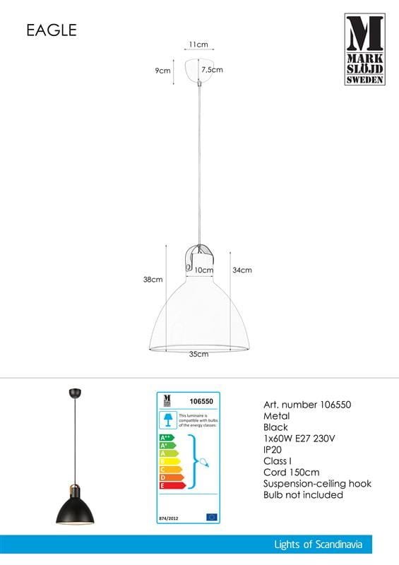 Czarna lampa wisząca Eagle D35 z metalowym kloszem o średnicy 35 cm. Zawieszona na 150 cm przewodzie, z okrągłym mocowaniem sufitowym. Stylowy design, idealna do nowoczesnych wnętrz. Wymiary: 38 cm wysokości, 10 cm szerokości, 9 cm mocowanie.