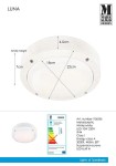 Plafon elewacyjny Luna LED 1-punktowy w kolorze białym, o średnicy 22 cm i wysokości 4,5 cm. Wykonany z metalu i plastiku, z wbudowanym oświetleniem LED 10W, IP44. Widoczny jest również energetyczny wskaźnik efektywności.