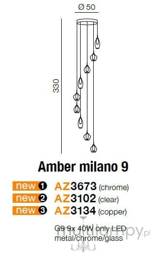 Lampa wisząca Amber Milano, 9-punktowa, w kolorze chromu. Wymiary: średnica 50 cm, wysokość 330 cm. Składa się z metalowej podstawy i szklanych kloszy w kształcie kropli. Przeznaczona do zastosowania z żarówkami LED G9.
