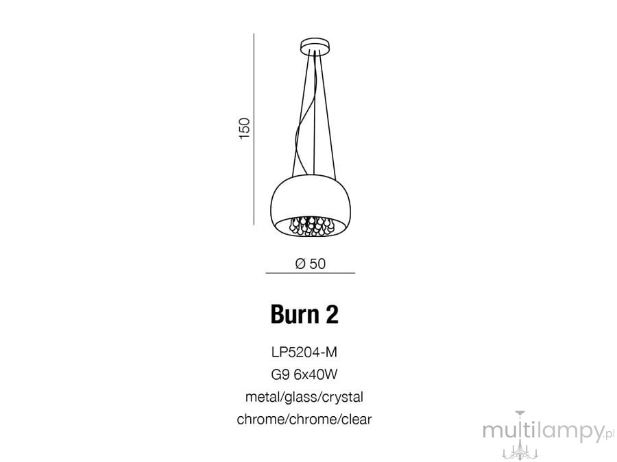 Lampa wisząca Burn 2, sześciopunktowa, wykonana z metalu i szkła, w kolorze chromu. Okrągła kopuła z przezroczystymi kryształkami, wisi na cienkich, regulowanych linkach. Średnica 50 cm, wysokość 150 cm.