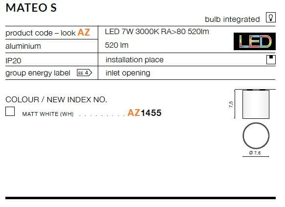 Biała lampa sufitowa Mateo S LED, 1-punktowa, wykonana z aluminium, z wbudowaną żarówką LED o mocy 7W i jasności 520 lm. Kształt okrągły, średnica 7,5 cm, wysokość 7,6 cm. Przeznaczenie do montażu sufitowego, klasa szczelności IP20.