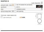 Biała lampa sufitowa Mateo S LED, 1-punktowa, wykonana z aluminium, z wbudowaną żarówką LED o mocy 7W i jasności 520 lm. Kształt okrągły, średnica 7,5 cm, wysokość 7,6 cm. Przeznaczenie do montażu sufitowego, klasa szczelności IP20.