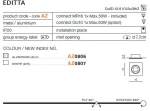 Oprawa sufitowa Editta 1-punktowa w kolorze białym, wykonana z metalu, przeznaczona do zabudowy. Wymiary: średnica otworu 7,7 cm, wysokość 2,5 cm. Możliwość montażu żarówki MR16 lub GU10. Kąt nachylenia 90°, obrót 360°.